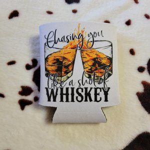 Chasing You Like A Shot Of Whiskey 12OZ Can Cooler Drink Koozie (5 Pack)